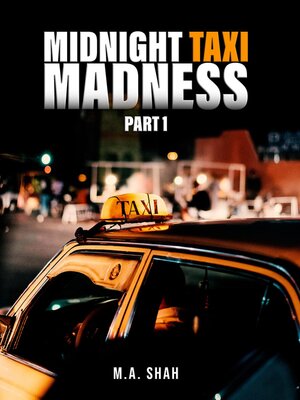 cover image of MIDNIGHT TAXI MADNESS